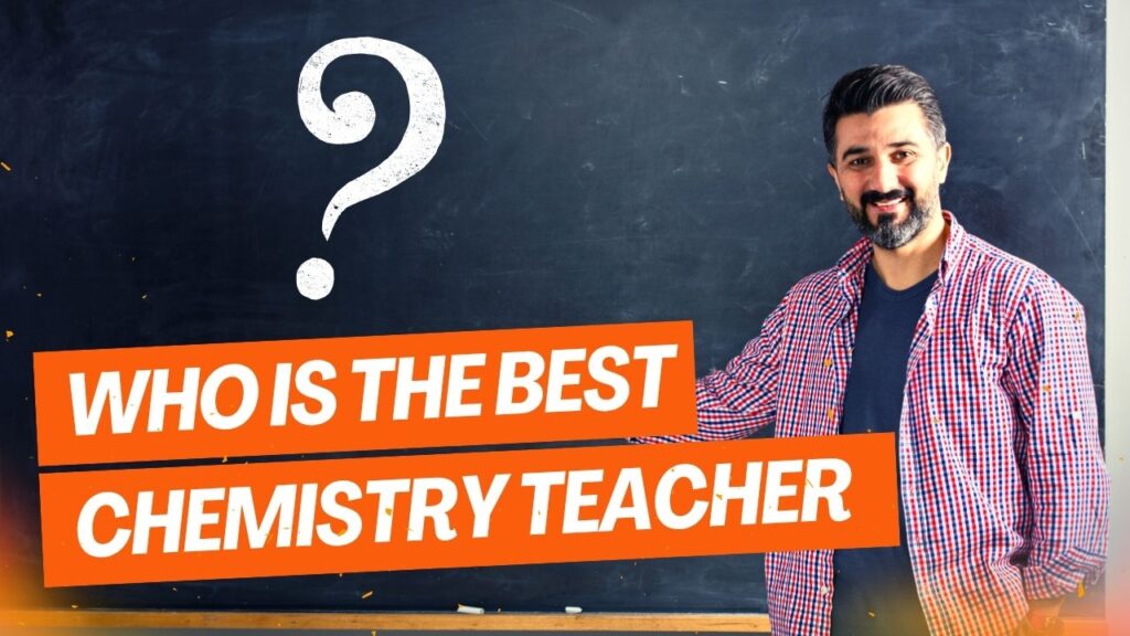 Who is the Best Chemistry Teacher in Delhi? (Updated 2025)