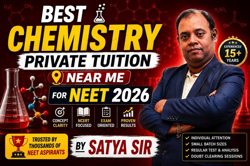 Best Chemistry Private Tuition Near Me for NEET 2026